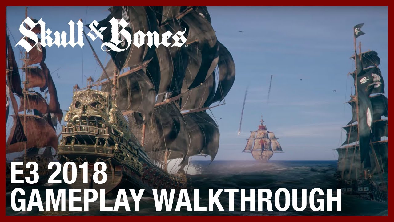 Skull & Bones: E3 2018 The Hunting Grounds | Gameplay Walkthrough | Ubisoft [NA] - YouTube