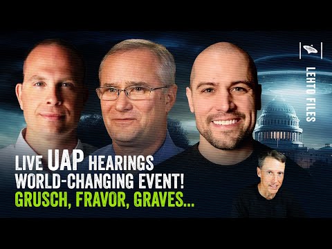 UAP Hearings Live-Stream! Grusch - Fravor - Graves