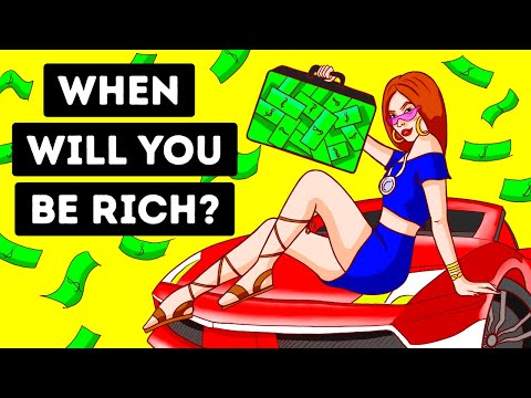 When Will You Be Rich? A True Personality Test