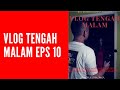 VLOG TENGAH MALAM Film Horror Karya Anak Bangsa Eps 10 END TAMAT