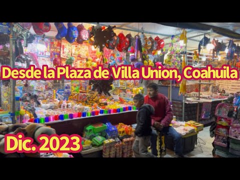 Lo Que se Vivió en La Plaza de Villa Unión, Coahuila este Diciembre - TE INVITO A MI PUEBLO