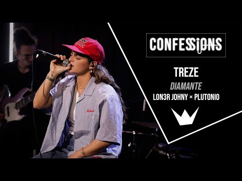 Confessions | Treze - Diamante - Lon3r Johny & Plutonio