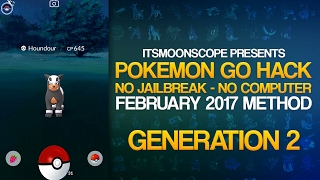 POKEMON GO GENERATION 2 HACK / JOYSTICK + TELEPORT / EASY FEBRUARY 2017 TUTORIAL