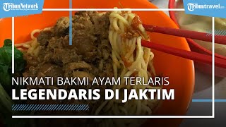 Nikmati Bakmi Ayam Terlaris di Jakarta Timur, Kuliner Legendaris yang Ada Hampir Setengah Abab