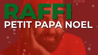 Raffi - Petit Papa Noel (Official Audio)