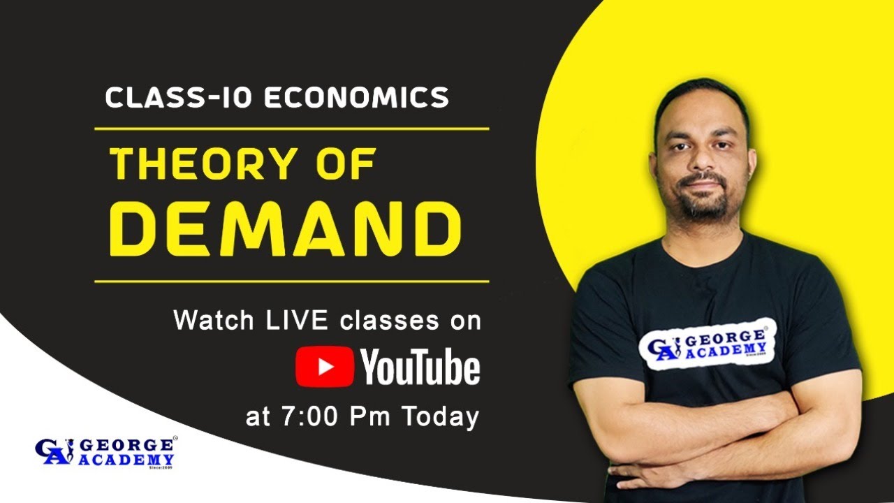 Theory of Demand | Class-10 | ICSE