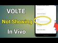 Volte Not Showing In Vivo | Vivo Me Volte Kaise Kare | How To Enable Volte In Vivo