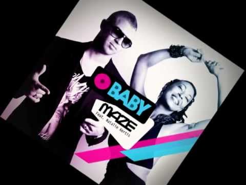 Maor kagan vs Maze Feat. Natalie Kertis "O Baby" (HD)