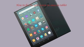 How to fix the split keyboard on amazon tablet ez