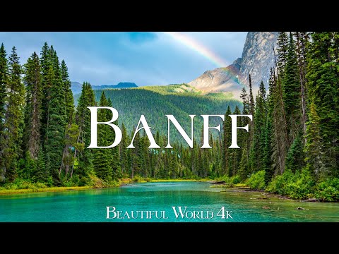 Banff 4K – Emerald Forests and Mirror Lakes Among Mountains of Light – 4K VIDEO UHD