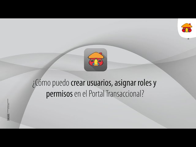 ¿Cómo crear usuarios, asignar roles y permisos en el Portal Pyme?