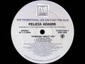 Felicia Adams - Thinking About You 