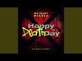 Happy Death Day Happy Death Day