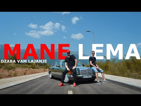 Lema X Mane - Dzaba Vam Lajanje (Official Video)