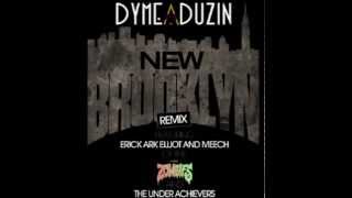 Dyme A Duzin - New Brooklyn (Remix) Ft. Flatbush Zombies & The Underachievers