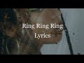 Nkosazana Daughter - Ring Ring Ring Lyrics (feat. Murumba Pitch, Master KG & Lowsheen)