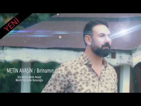 METÎN AVAŞÎN – BIRÎNA MIN [Official Music Video]
