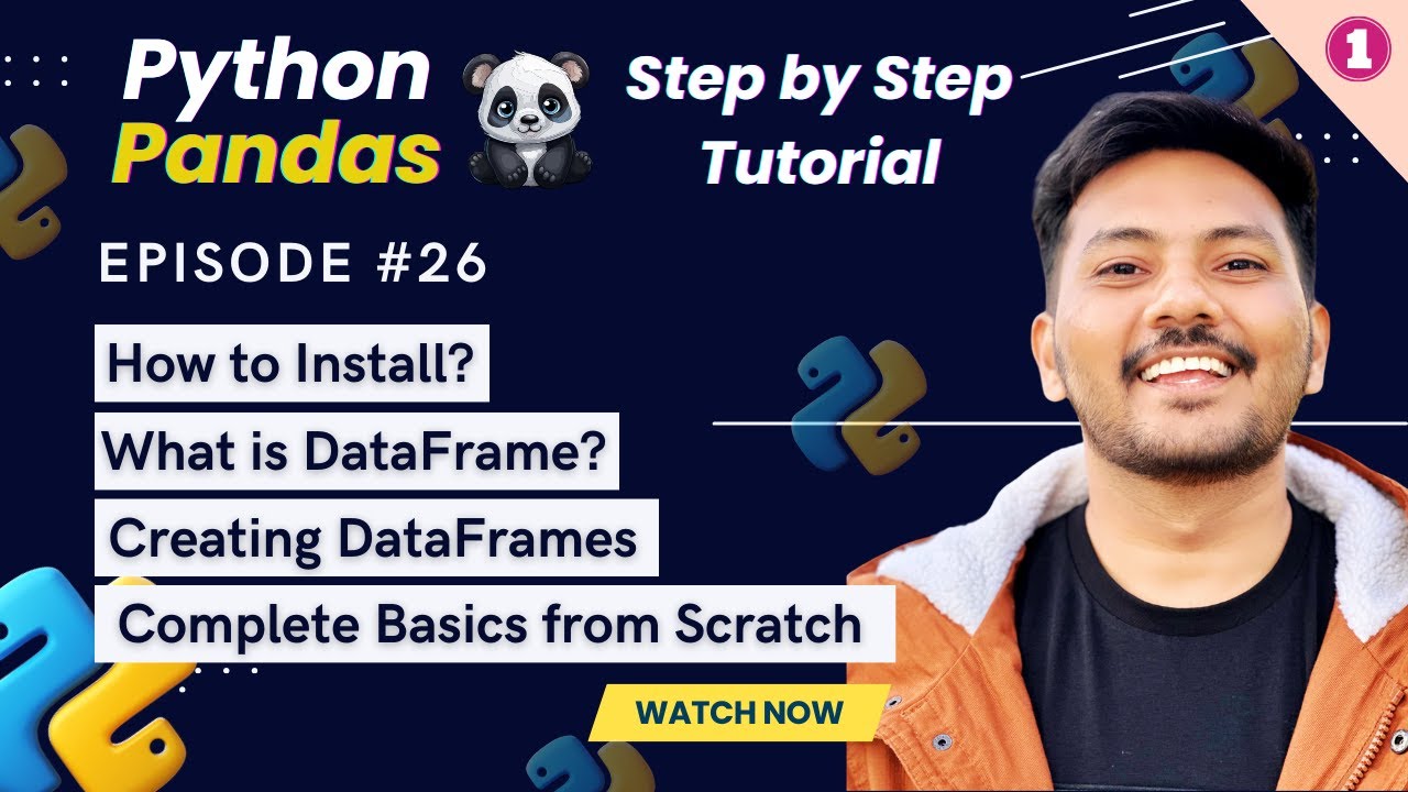 #26 || Complete Pandas from Scratch - Part 1 || Python for DataScience #Pandas