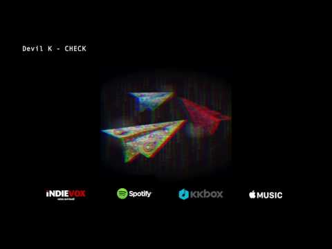 Devil K - 2016 Check Mixtape-CHECK