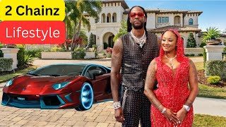 2 Chainz`s Wife, Kids, Age, Real Name, Height, House, Cars, Family, Lifestyle, and Net Worth