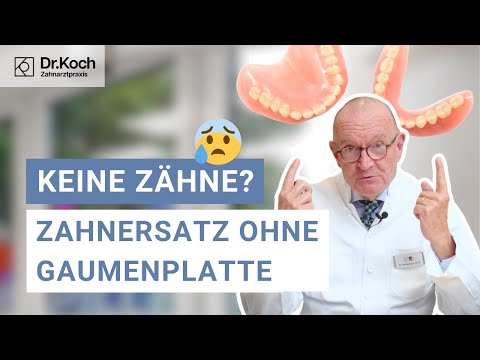 Zahnersatz und Vollprothese ohne Gaumenplatte und ohne Haftcreme I Dr. Koch Zahnarztpraxis