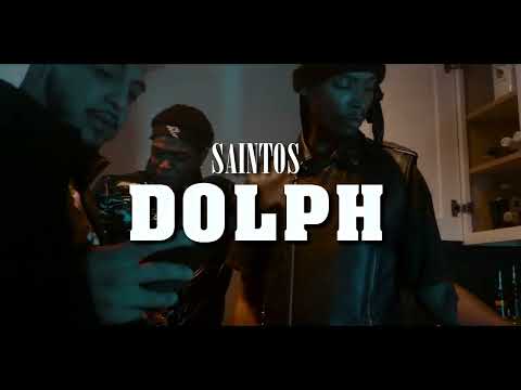 Dolph - Saintos (official Music Video)