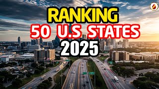 2025 Ranking of All 50 States In United States From Worst To Best