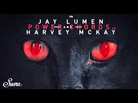 Jay Lumen & Harvey McKay - Power Chords (Original Mix) [Suara]