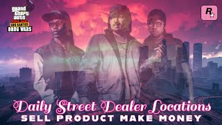 GTA: Online. • Daily Street Dealer locations. • 21 May, 2024. • Sell product, make money. • 🌴🧪💊💰