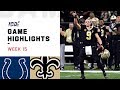 Colts vs. Saints Week 15 Highlights | NFL 2019 Colts vs. Saints Week 15 Highlights | NFL 2019