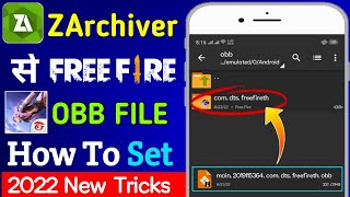 How To Set Free Fire OBB File | ZArchiver Free File Ke OBB Set Kare | Free Fire OBB File Set In 2022