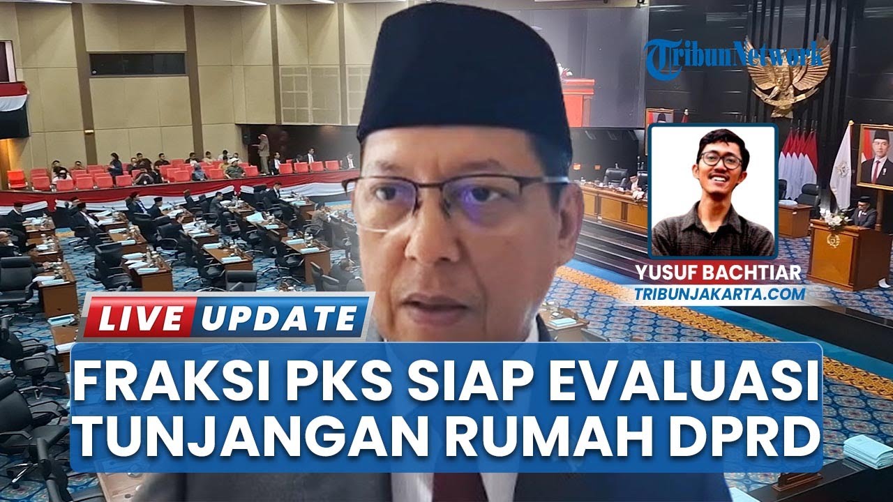Fraksi PKS DPRD DKI Jakarta Siap Evaluasi Tunjangan Rumah