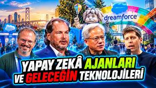 Yapay Zeka Şirketleri Nasıl Yönetecek? Dreamforce 2026’yı Yerinde İnceledik!