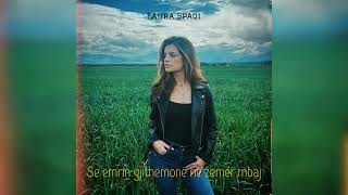 Laura Spaqi - Afër Meje