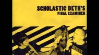 Scholastic Deth - Fuck It, I Quit