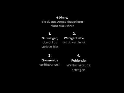 4 Dinge, die du aus Angst akzeptierst – nicht aus Stärke