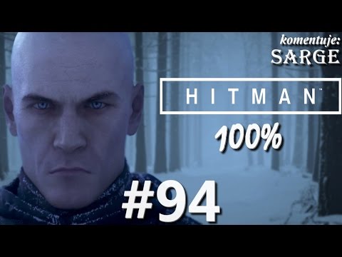 Zagrajmy w Hitman 2016 (100%) odc. 94 - Dyrektywa Skorpiona | Eskalacja