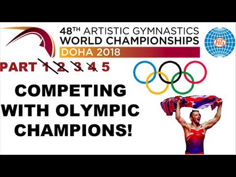 COMPETING WITH OLYMPIC CHAMPIONS! World Championships Part 5