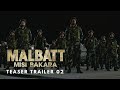 MALBATT: Misi Bakara - Teaser Trailer 02