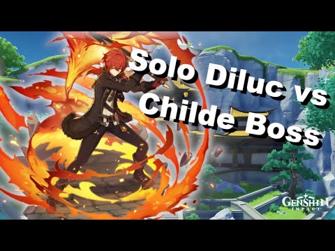 [Genshin Impact] Solo Diluc VS Childe Boss