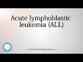 Acute lymphoblastic leukemia ALL pronounced   Cancer Types   SeeHearSayLearn 🔊