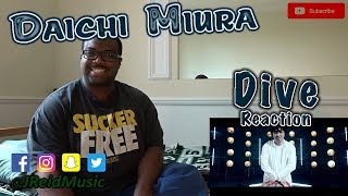 Daichi Miura (三浦大知) - Dive [Music Video] REACTION