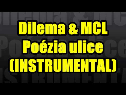 DILEMA & MCL - Poézia ulice (INSTRUMENTAL)