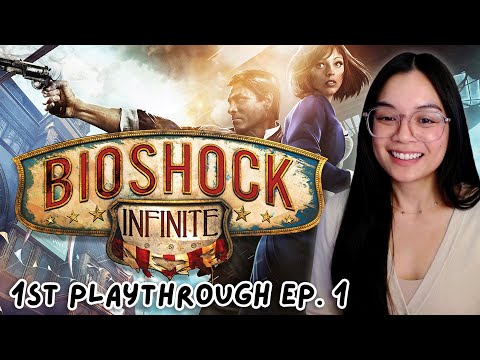 Let's Play Bioshock Infinite [01]