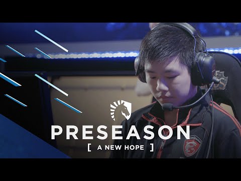 Liquid LoL | Preseason S1E1 - "A New Hope"
