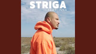 Striga (feat. Inna) (Radio Version)