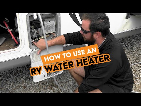 How to Start & Use an RV Water Heater