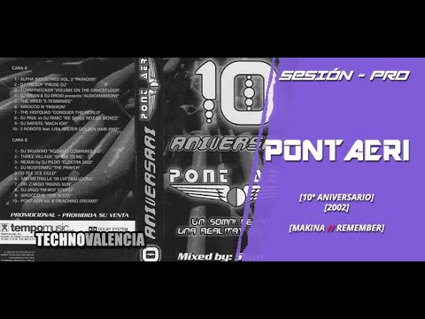SESIONES: Pont Aeri - 10º Aniversario (2002)