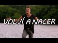 Carlos Vives - Volví A Nacer  (Video Letra/Lyrics)
