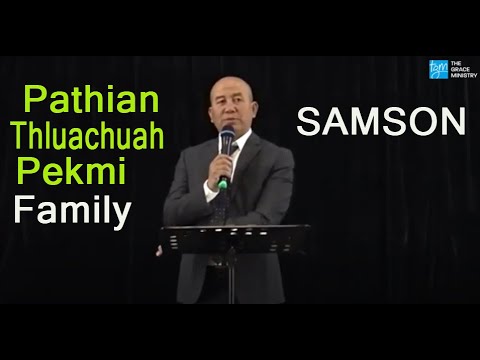 Rev. Hoi Cung Tum II Pathian Thluachuah Pekmi Innchungkhar -Samson II